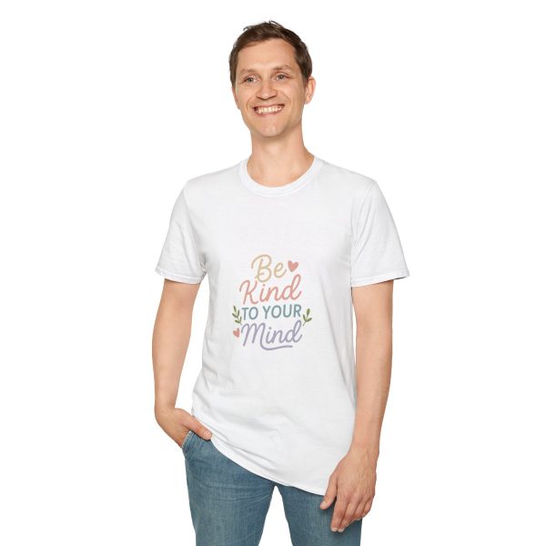 Be Kind to Your Mind T-Shirt – Unisex Softstyle Tee for Positive Vibes - Image 9
